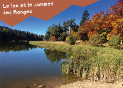 Le lac des Monges • Le sommet des Monges